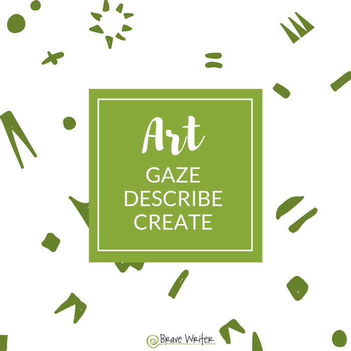 Brave Writer Lifestyle: Art Appreciation - A Brave Writer’s Life in Brief